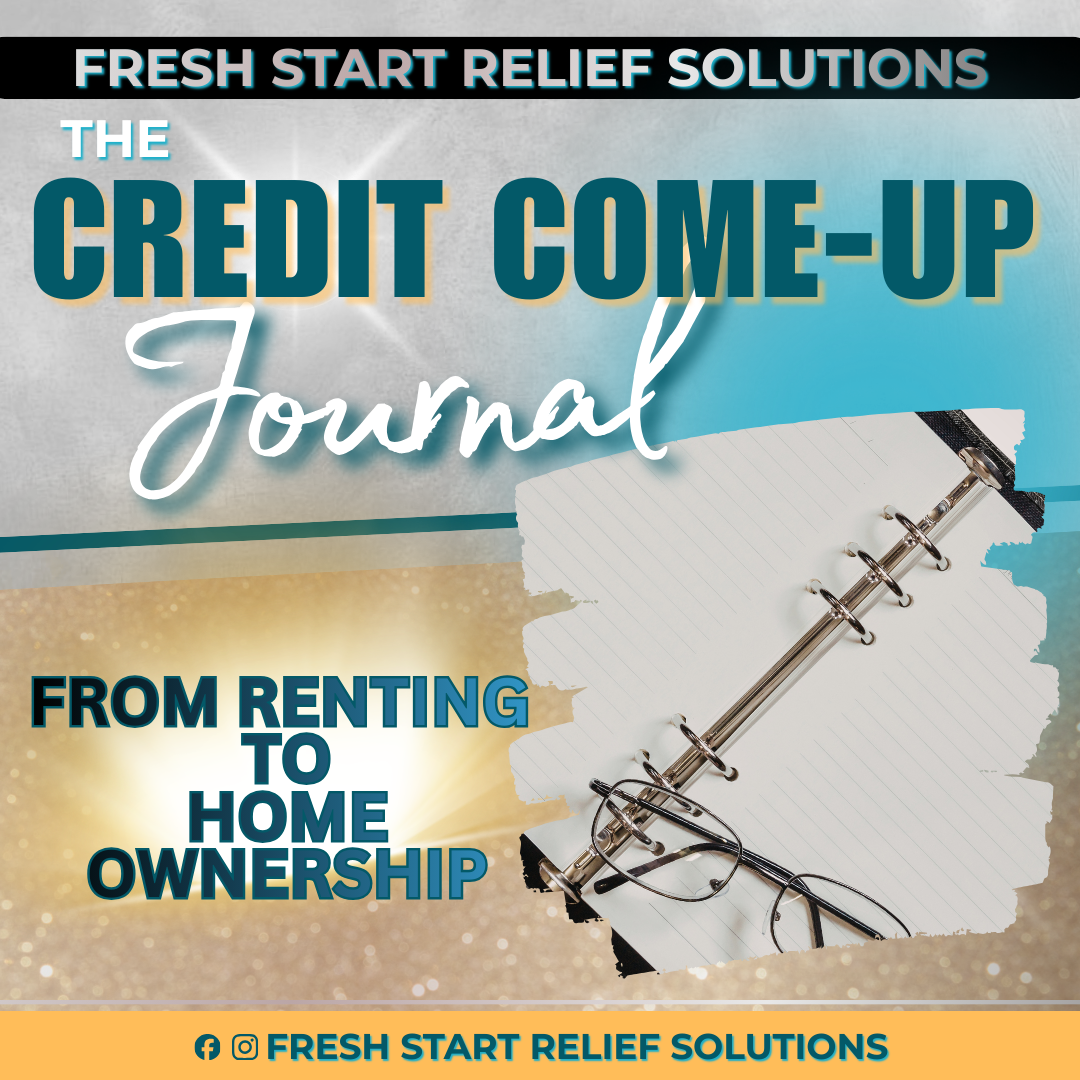 The Credit Come-Up Journal