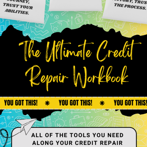 The Ultimate DIY Credit Repair workbook