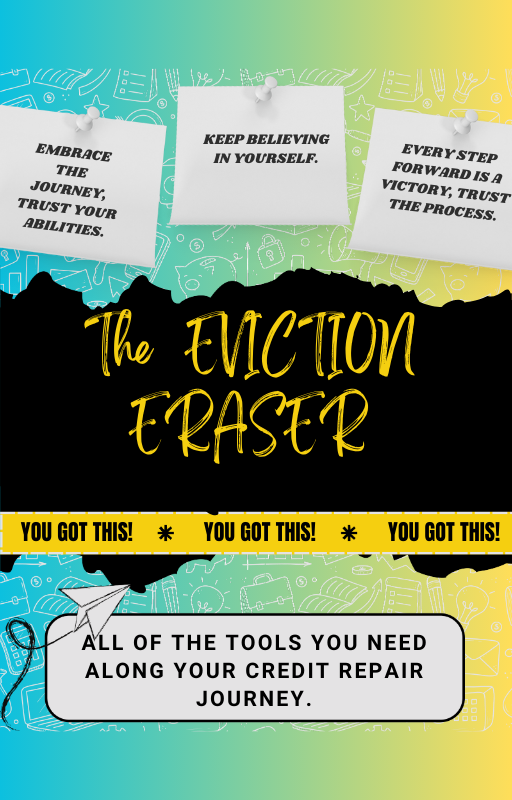 The Eviction Eraser